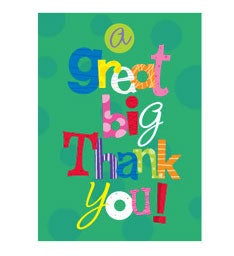 Great Big Thank You Greeting Card