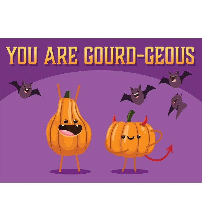 Packed With Pop® You Are Gourd-Geous