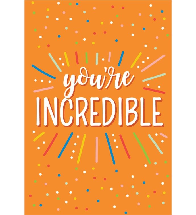 You're Incredible Greeting Card