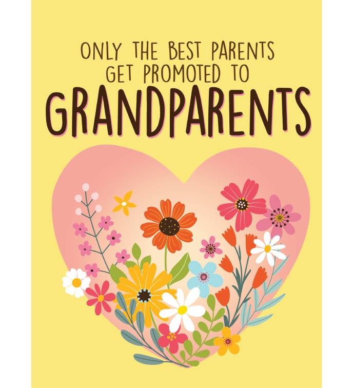 The Best Parents Get Promoted to Grandparents Greeting Card