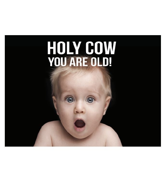 Packed With Pop® Holy Cow You'Re Old