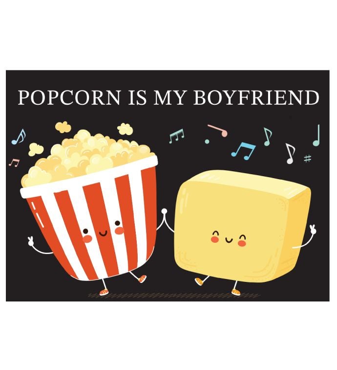 Tins With Pop® Popcorn Is My Boyfriend